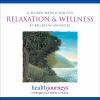 A_Meditation_for_Relaxation___Wellness