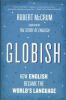 Globish___how_the_English_language_became_the_world_s_language