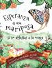 Esperanza_es_una_mariposa_si_no_aplastas_a_la_oruga