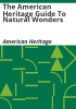The_American_Heritage_guide_to_natural_wonders