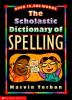 The_Scholastic_dictionary_of_spelling