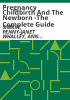Pregnancy_Childbirth_And_The_Newborn_-The_Complete_Guide