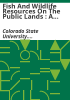 Fish_and_wildlife_resources_on_the_public_lands___A_study_for_the_Public_Land_Law_Review_Commission