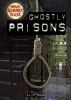Ghostly_prisons