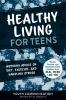 Healthy_living_for_teens