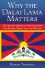 Why_the_Dalai_Lama_matters