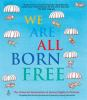 We_are_all_born_free