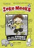 Zeke_Meeks_vs_the_stinky_soccer_team