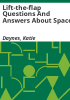 Lift-the-flap_questions_and_answers_about_space