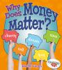 Why_does_money_matter_