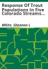 Response_of_trout_populations_in_five_Colorado_streams_two_decades_after_habitat_manipulation