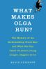 What_makes_Olga_run_
