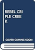 Rebellion_at_Cripple_Creek