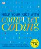 Help_Your_Kids_with_Computer_Coding__A_Unique_Step-By-Step_Visual_Guide__from_Binary_Code_to_Building_Games