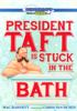 President_Taft_is_stuck_in_the_bath