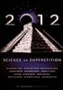 2012___Science_or_Superstition
