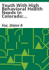 Youth_with_high_behavioral_health_needs_in_Colorado