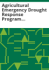 Agricultural_emergency_drought_response_program_guidelines_procedures