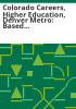 Colorado_careers__higher_education__Denver_Metro