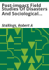 Post-impact_field_studies_of_disasters_and_sociological_theory_construction