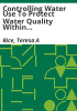 Controlling_water_use_to_protect_water_quality_within_western_allocation_systems