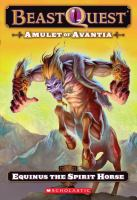 Beast_Quest___Amulet_of_Avantia____Equinus_the_spirit_horse