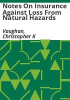 Notes_on_insurance_against_loss_from_natural_hazards