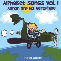 Alphabet_Songs_Vol__1___Aaron_and_His_Aeroplane