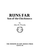 Runs_Far__son_of_the_Chichimecs