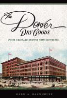 The_Denver_Dry_Goods