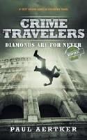 Crime_travelers___Diamonds_are_for_never