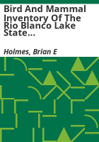 Bird_and_mammal_inventory_of_the_Rio_Blanco_Lake_State_Wildlife_Area__Rio_Blanco_County__Colorado