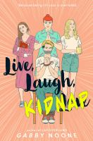 Live__laugh__kidnap