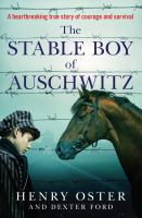 The_stable_boy_of_Auschwitz