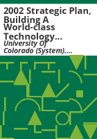 2002_strategic_plan__building_a_world-class_technology_transfer_operation__University_of_Colorado