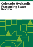 Colorado_hydraulic_fracturing_state_review