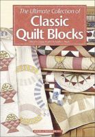 The_ultimate_collection_of_classic_quilt_blocks