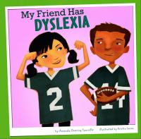 My_friend_has_dyslexia