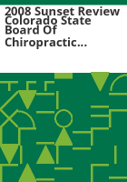 2008_sunset_review_Colorado_State_Board_of_Chiropractic_Examiners