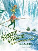 Mirette_and_Bellini_cross_Niagara_Falls