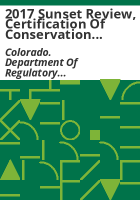 2017_sunset_review__certification_of_conservation_easement_holders_and_the_Conservation_Easement_Oversight_Commission