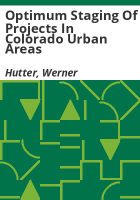 Optimum_staging_of_projects_in_Colorado_urban_areas