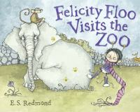 Felicity_Floo_visits_the_zoo