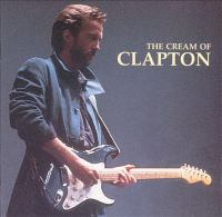 The_cream_of_Clapton