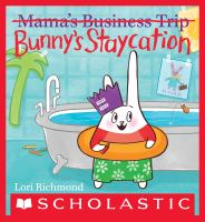 Bunny_s_staycation