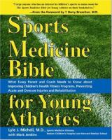 The_sports_medicine_bible_for_young_athletes