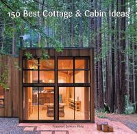 150_best_cottage_and_cabin_ideas