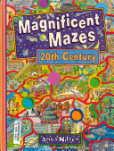 Magnificent_mazes_20th_century