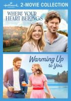 Hallmark_2-Movie_Collection__Where_Your_Heart_Belongs_Warming_Up_to_You