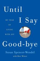 Until_I_say_goodbye__my_year_of_living_with_Joy
